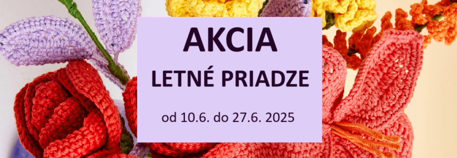 Akcia priadze jún 2025